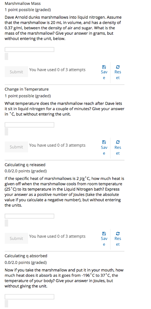 Solved Marshmallow Mass 1 point possible (graded) Dave