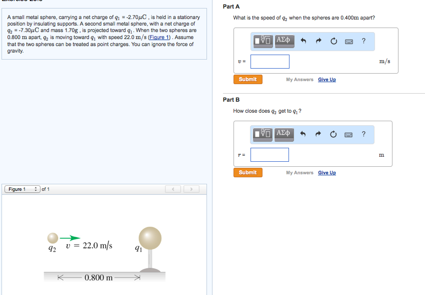 Solved A small metal sphere, carrying a net charge of q1