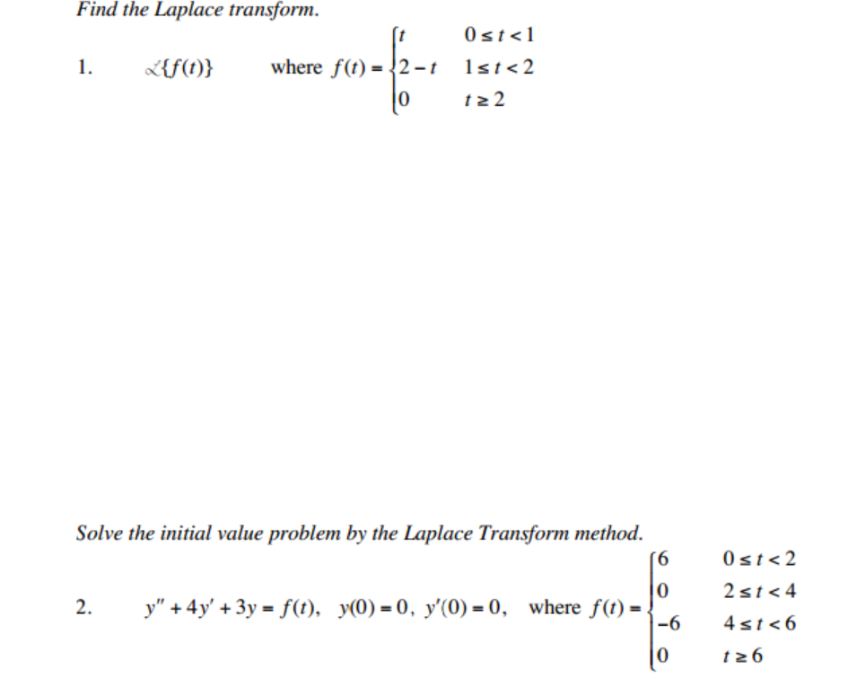 Solved Find The Laplace Transform Solve The Initial Value Chegg Com