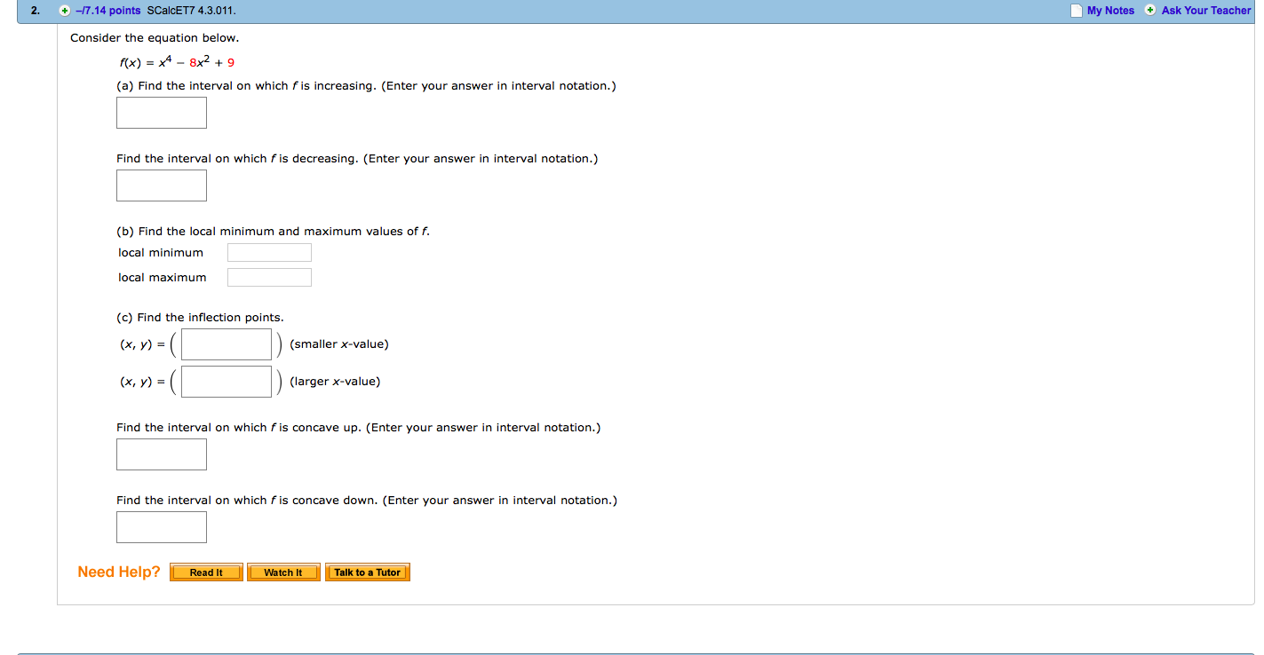 solved-consider-the-equation-below-f-x-x-4-8x-2-9-chegg