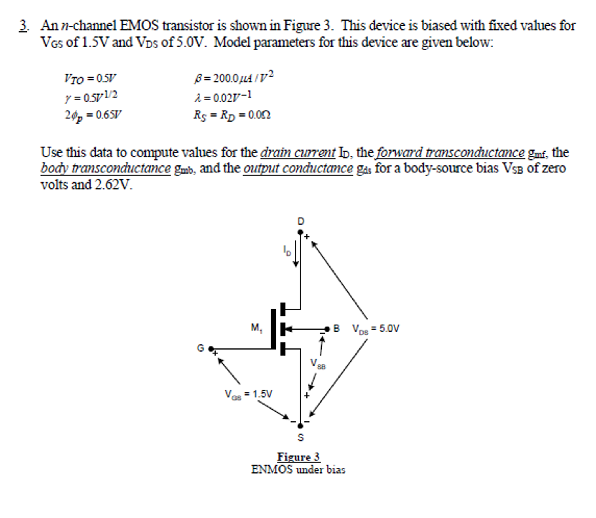 Solved An n-channel EMOS transistor is shown in Figure 3. | Chegg.com