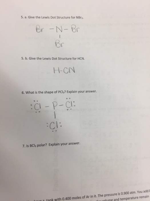 Solved Give the Lewis Dot Structure for NBr_3. Give the