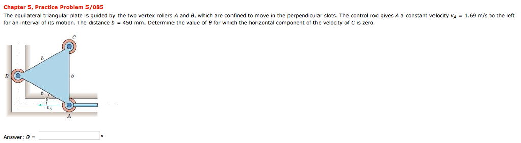 Solved Chapter 5, Practice Problem 5/085 The Equilateral | Chegg.com