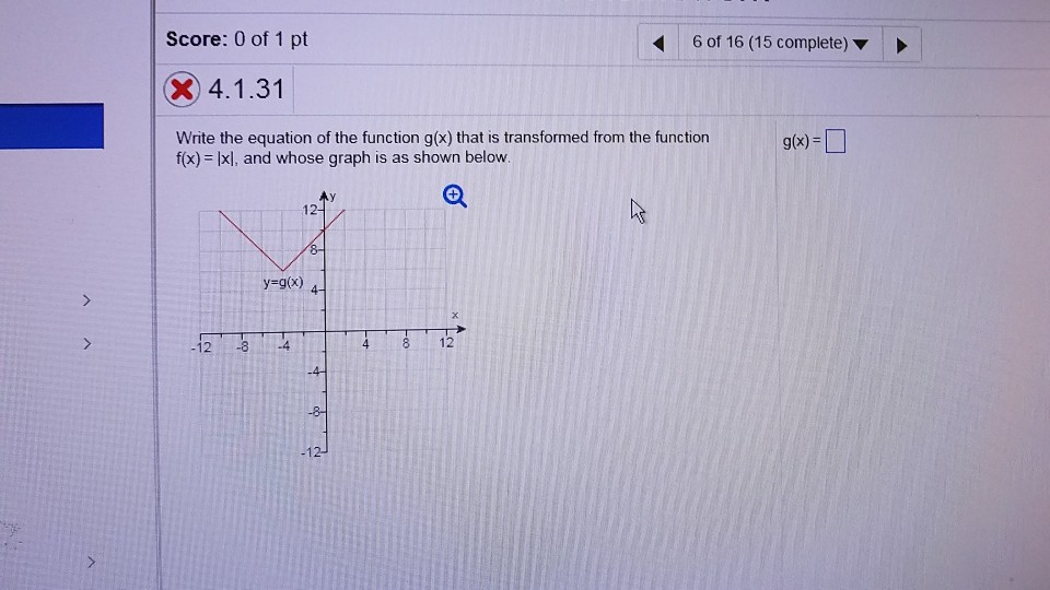Solved Score: 0 of 1 pt X4.1.31 Write the equation of the | Chegg.com