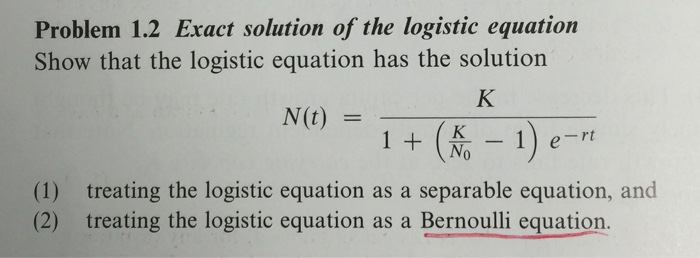 Solved Show that logistic equation has the solution N(t) = | Chegg.com