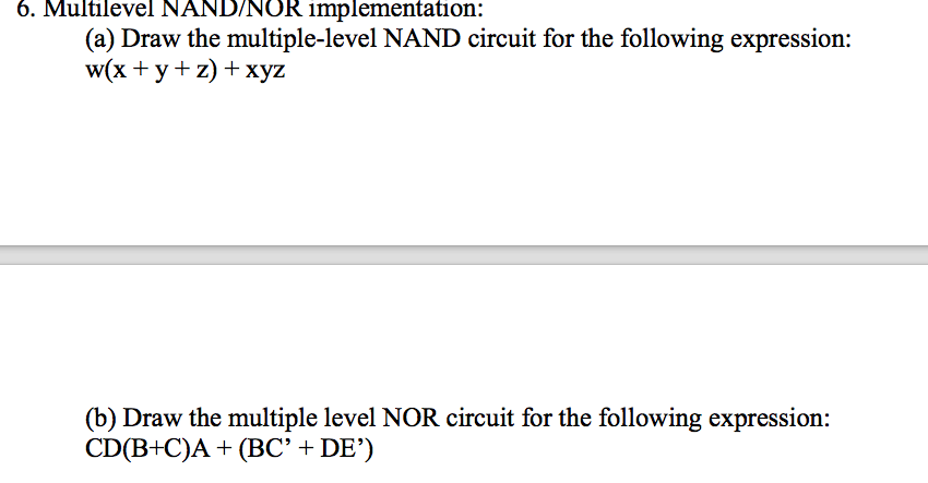 Solved 6. Multilevel NAND/NOR implementation: (a) Draw the | Chegg.com
