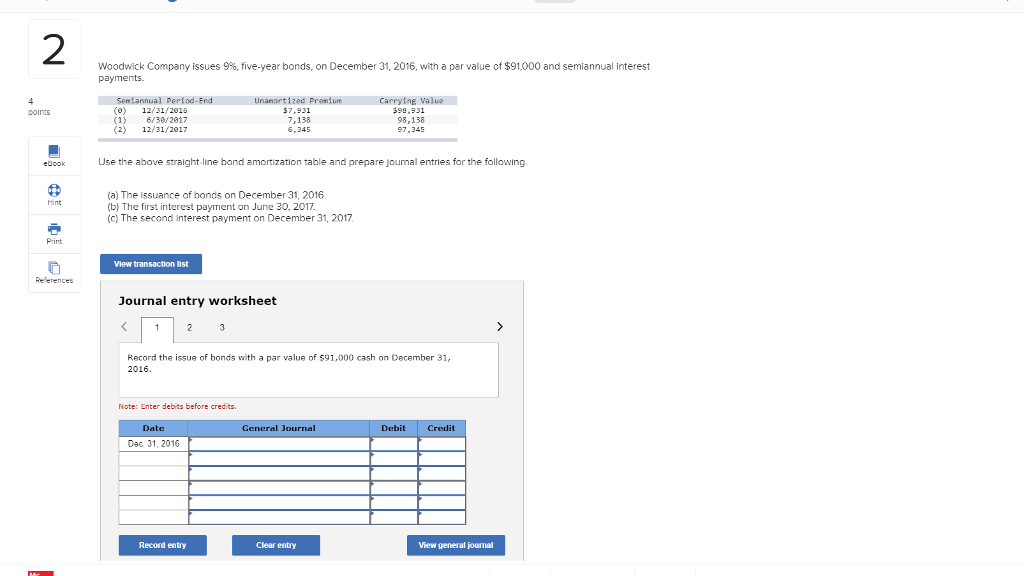 Solved 2 Woodwick Company Issues 996 Five year Bonds On Chegg