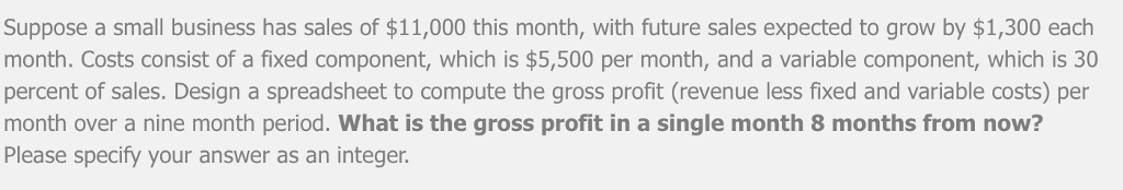 Solved Suppose a small business has sales of $11,000 this | Chegg.com