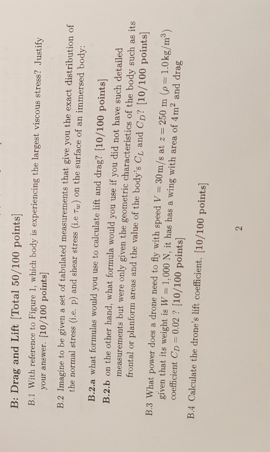 Solved B: Drag and Lift [Total 50/100 points] B.1 With | Chegg.com