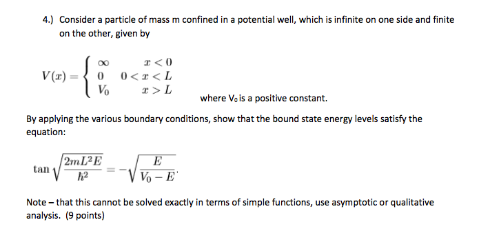 Solved Consider a particle of mass m confined in a potential | Chegg.com