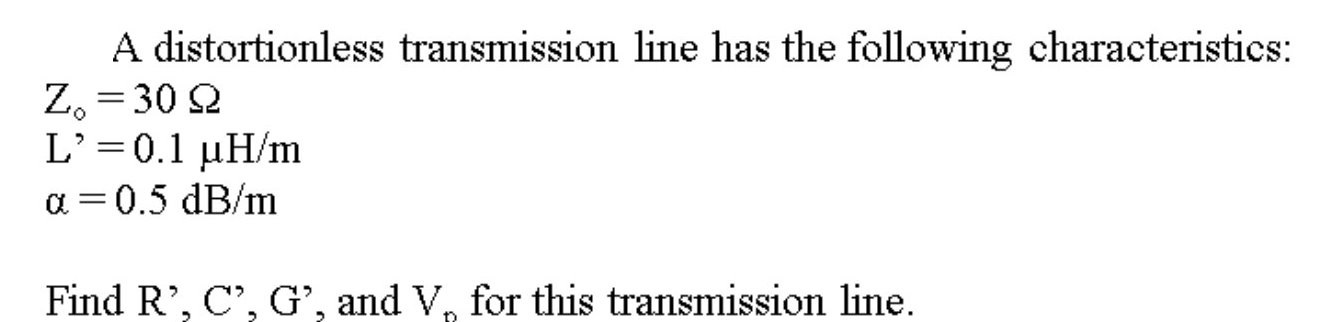 a-distortionless-line-has-zo-60-20-mnp-m-u-0-6c-find-r-l