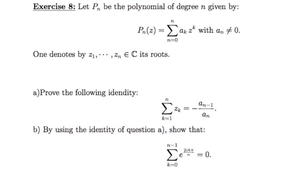 Solved Exercise 8: Let Pn Be The Polynomial Of Degree N 