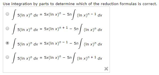 Solved Use integration by parts to determine which of the | Chegg.com