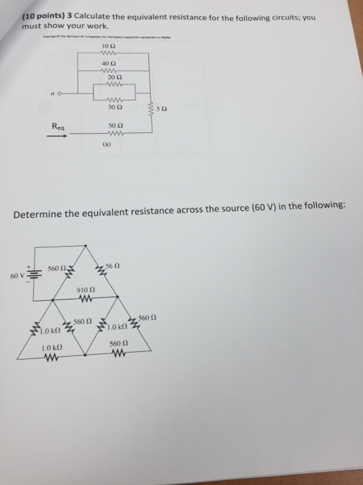 Solved: Calculate The Equivalent Resistance For The Follow... | Chegg.com