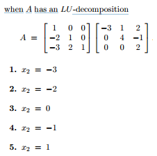 Unique Solution In Matrix Solved Determine the unique solution x_2 of the matrix | Chegg.com