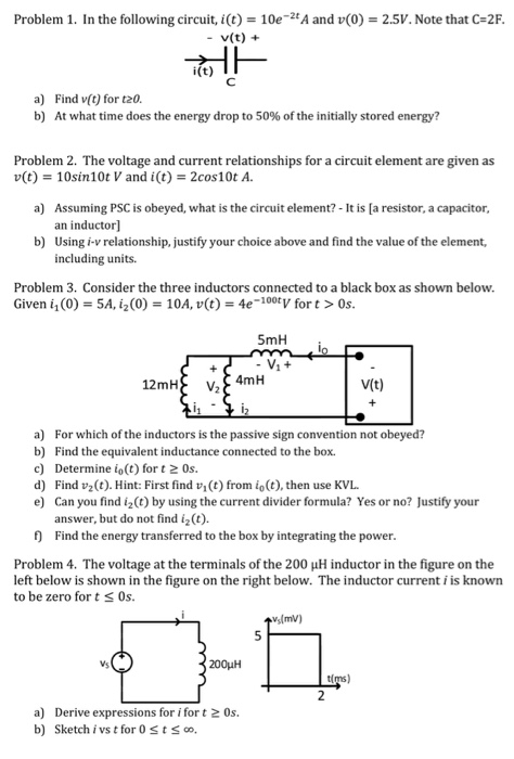 Solved In the following circuit, i(t) = 10e^-2t A and v(0) = | Chegg.com