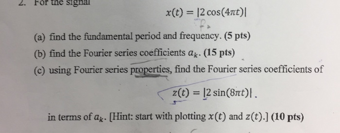 solved-for-the-x-t-2cos-4-pi-t-find-the-fundamental-chegg