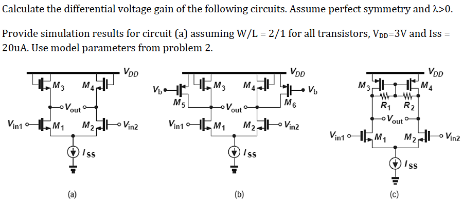 Calculate the differential voltage gain of the | Chegg.com