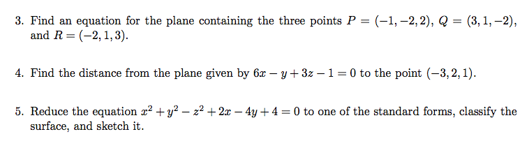 Solved Find An Equation For The Plane Containing The Three 1720