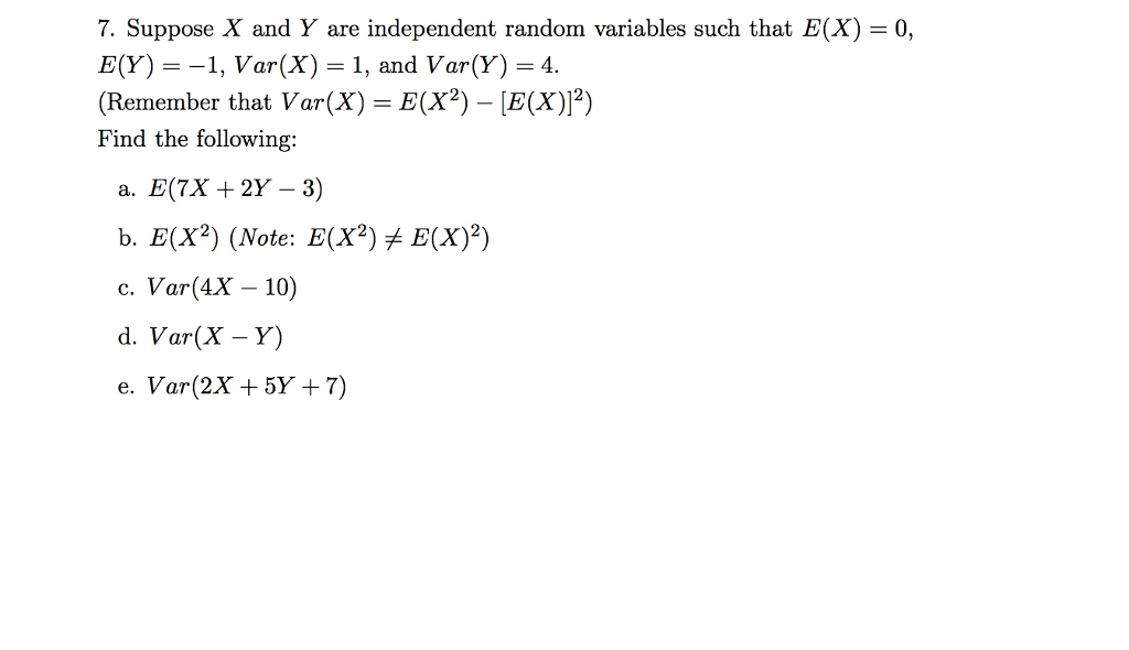 Solved 7. Suppose X And Y Are Independent Random Variables | Chegg.com