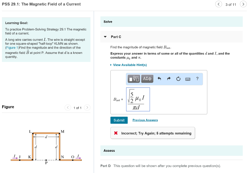 Solved PSS 29.1: The Magnetic Field of a Current 3 of 11 > | Chegg.com