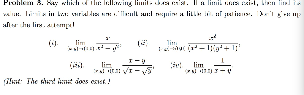 Solved Problem 3. Say which of the following limits does | Chegg.com