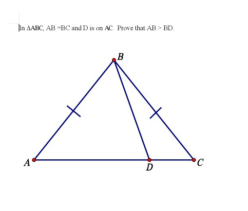 Solved In Delta ABC, AB = BC and D is on AC. Prove that AB > | Chegg.com