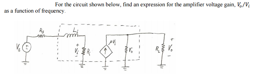 Solved For the circuit shown below, find an expression for | Chegg.com