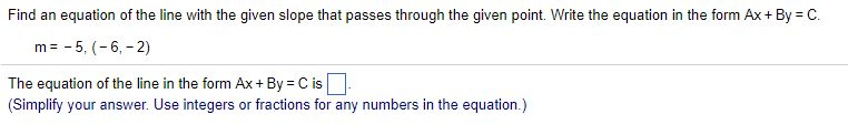 Solved Find an equation of the line with the given slope | Chegg.com
