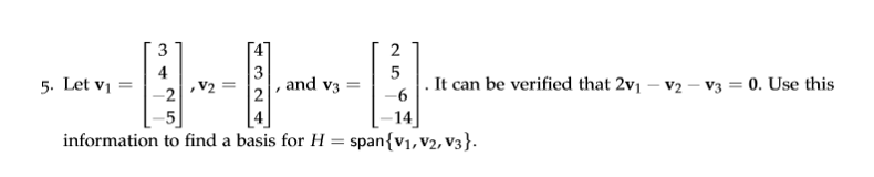 Solved 3 4 5. Let vi2 2 , V2-12 | , and V3 = | 6 | . It can | Chegg.com