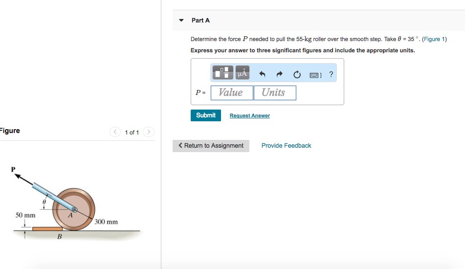 Solved Part A Determine the force P needed to pull the | Chegg.com