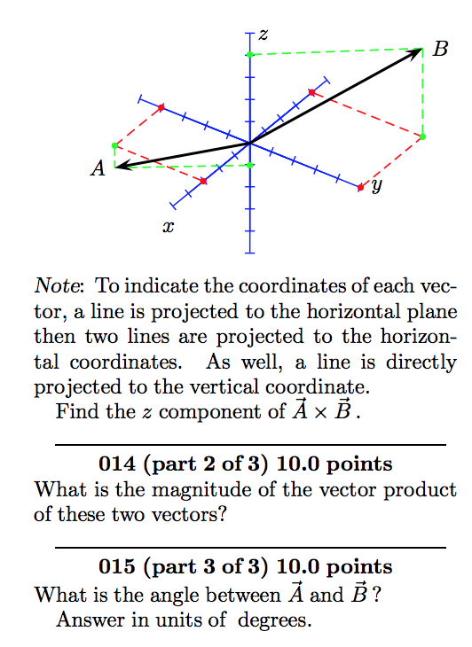 Solved 013 (part 1 Of 3) 10.0 Points Consider Vectors A And 