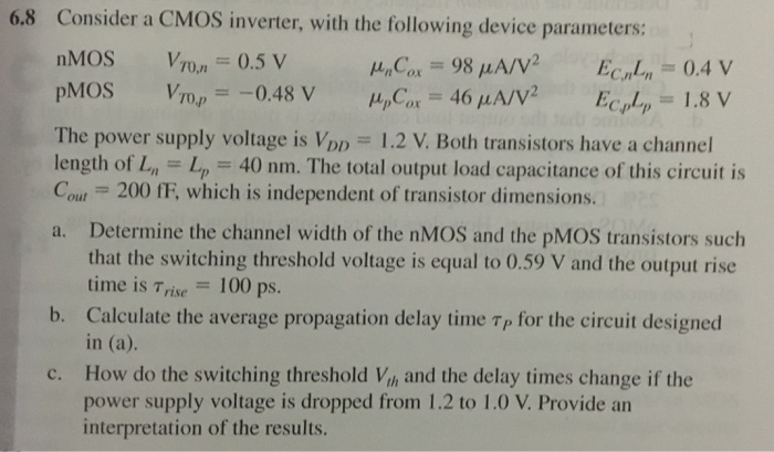 Consider a CMOS inverter, with the following device | Chegg.com