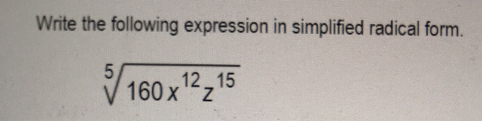 solved-write-the-following-expression-in-simplified-radical-chegg