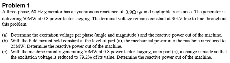 Solved A three-phase, 60 Hz generator has a synchronous | Chegg.com