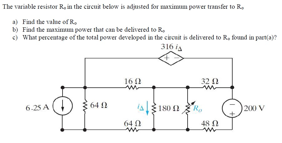 Solved The variable resistor Ro in the circuit below is | Chegg.com