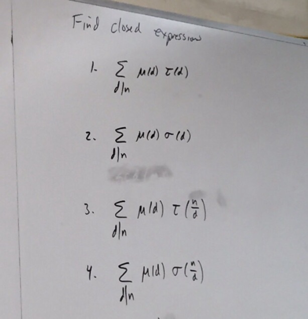 Find closed expression summation d/n mu(d) tau(d) | Chegg.com
