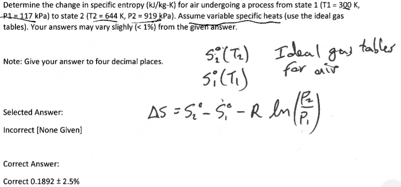 Solved Determine the change in specific entropy (kJ/kg-K) | Chegg.com