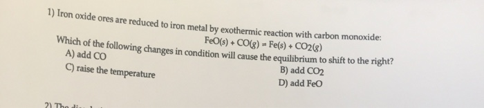 Solved Iron oxide ores are reduced to iron metal by | Chegg.com