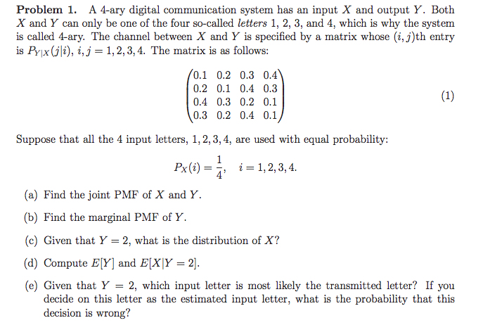 A 4 - ary digital communication system has an input X | Chegg.com