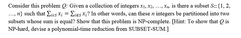 Solved Consider this problem Q: Given a collection of | Chegg.com