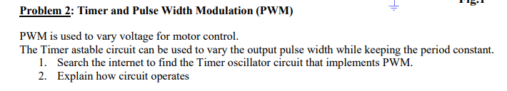 Solved Problem 2: Timer and Pulse Width Modulation (PWM) PWM | Chegg.com