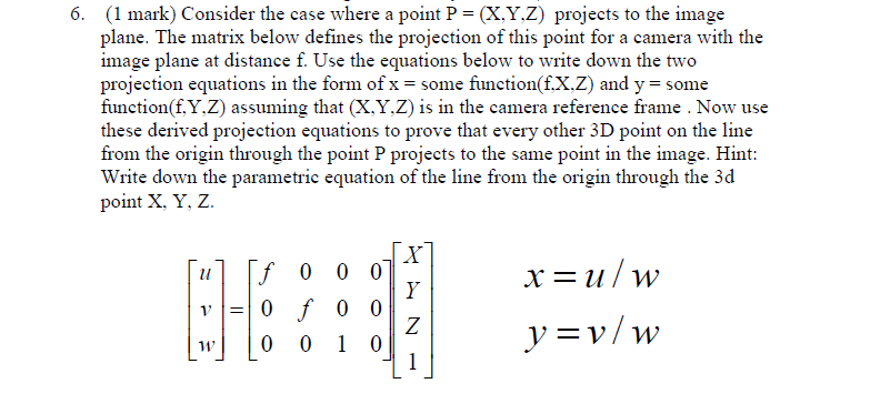 Solved 6. (1 mark) Consider the case where a point P = | Chegg.com