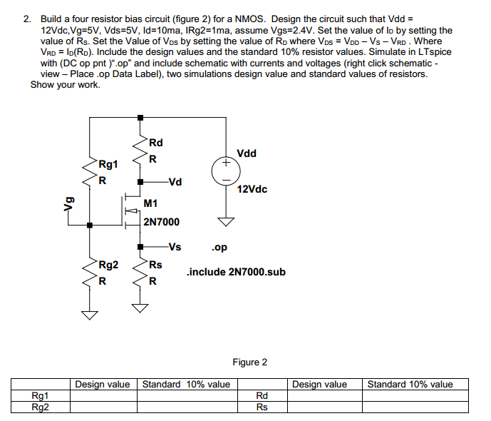 Solved 2. Build a four resistor bias circuit (figure 2) for
