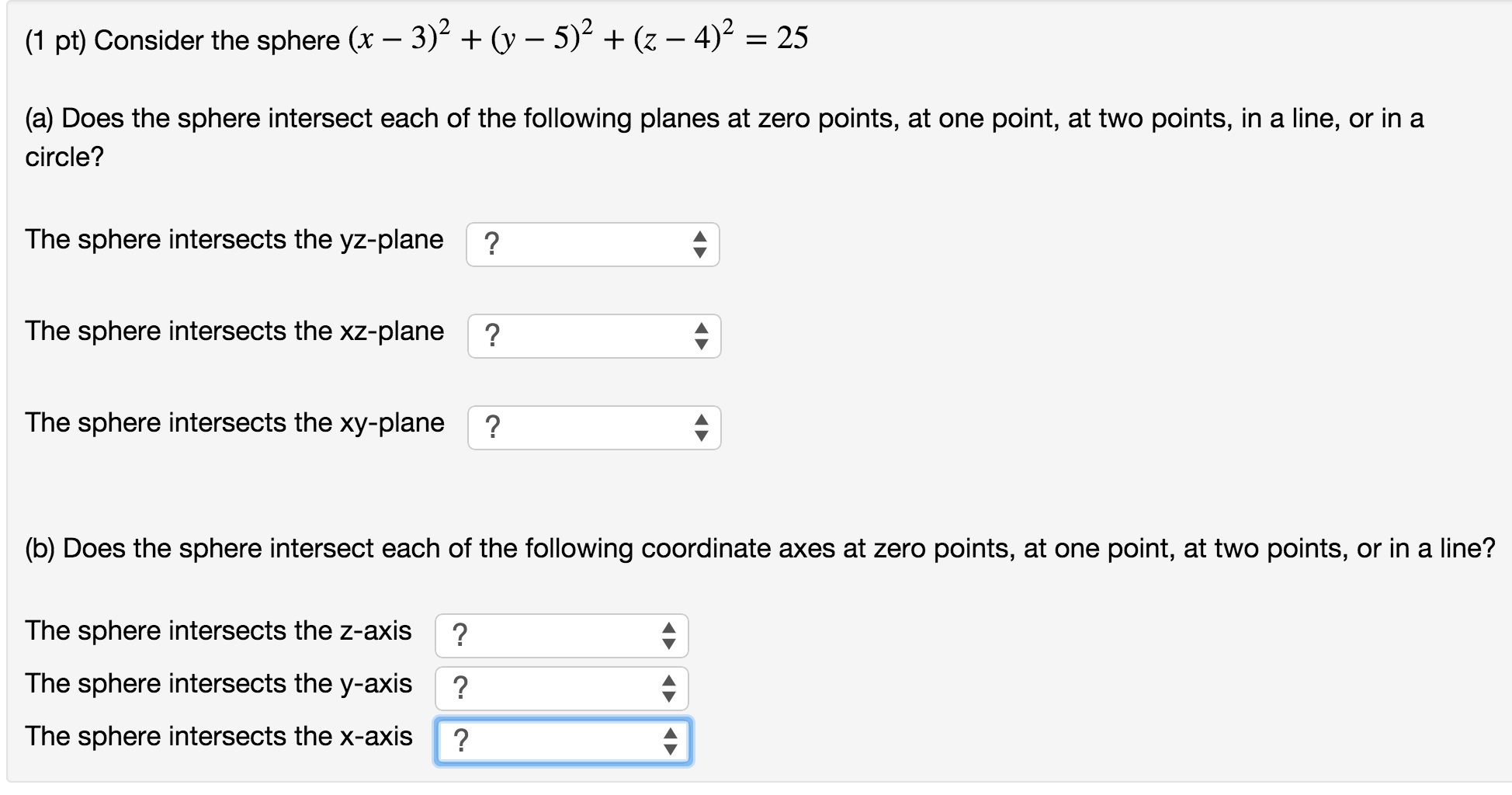 Solved (1 pt) Consider the sphere (x 3)^2 + (y 5)^2 + (z