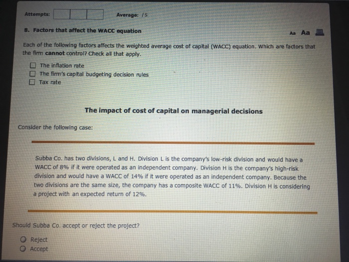 Solved Attempts: 8. Factors that affect the WACC equation | Chegg.com