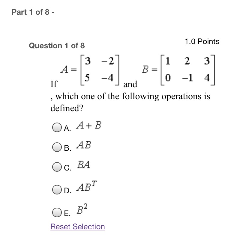 Solved If A = [3 5 -2 -4] And B = [1 0 2 -1 3 4], Which | Chegg.com