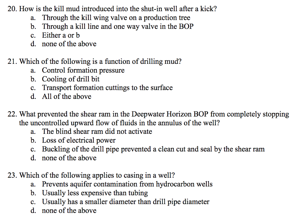 Solved How is the kill mud introduced into the shut-in well | Chegg.com