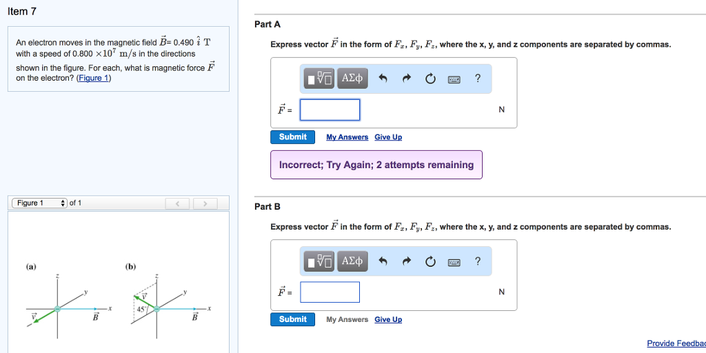 Solved An electron moves in the magnetic field B = 0.490 i T | Chegg.com