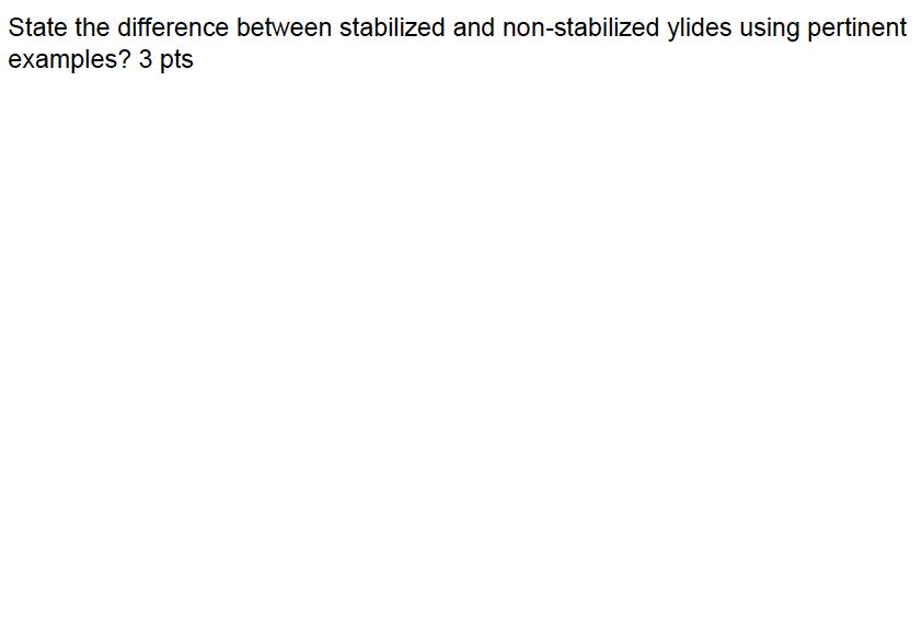 solved-state-the-difference-between-stabilized-and-chegg